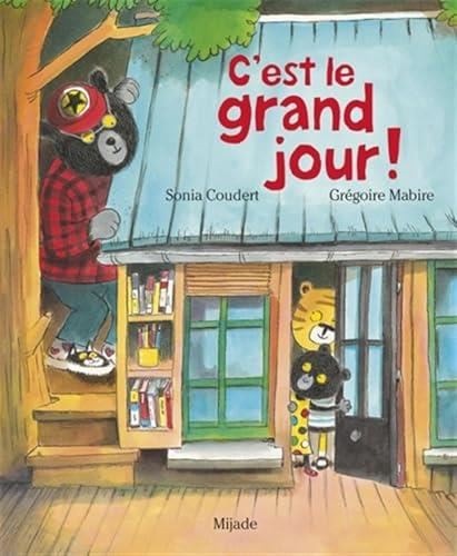 C'est le grand jour !