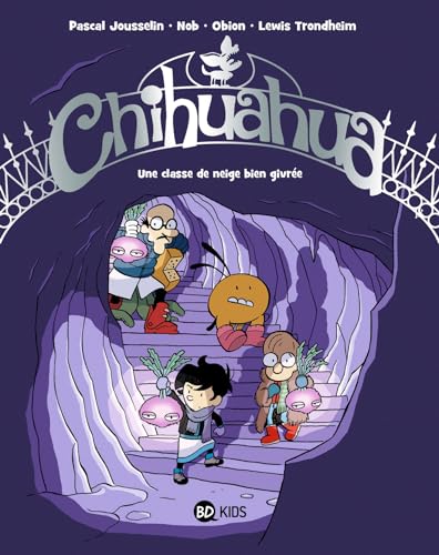 Chihuahua T.04 : Une classe de neige bien givrée
