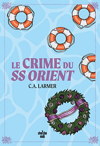 Crime du SS Orient (Le)