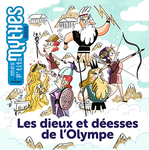 Dieux et déesses de l'Olympe (Les)