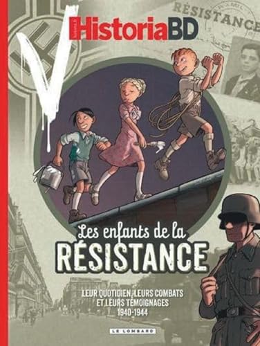 Enfants de la Résistance (Les)