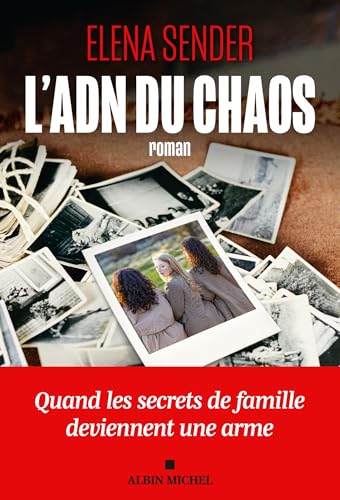 L'ADN du chaos