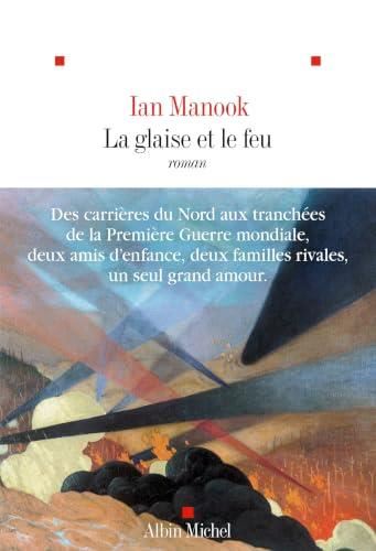 La Glaise et le feu
