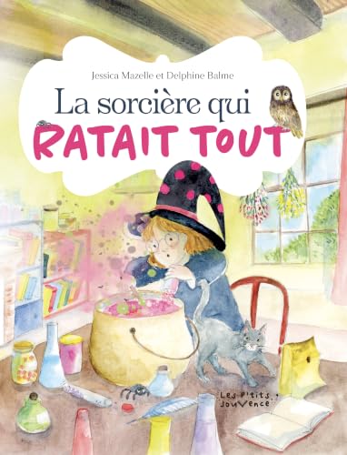 La Sorcière qui ratait tout