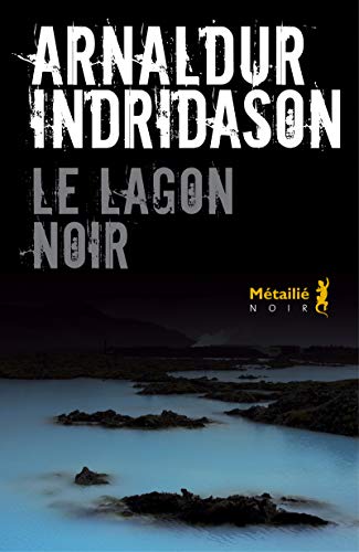 Lagon noir (Le)
