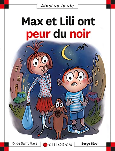 Max et Lili ont peur du noir