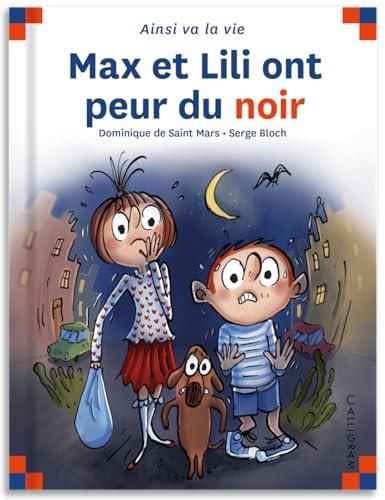 Max et Lili ont peur du noir