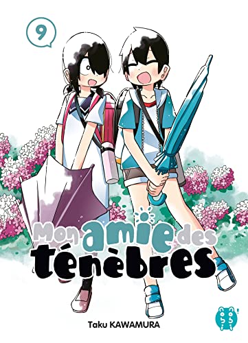 Mon amie des ténèbres T.09 : Mon amie des ténèbres