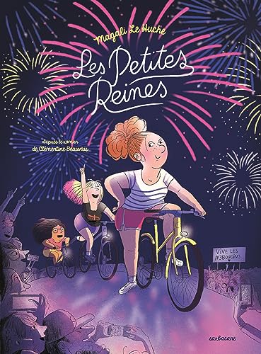 Petites reines (Les)