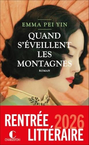 Quand s'éveillent les montagnes